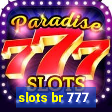 slots br 777